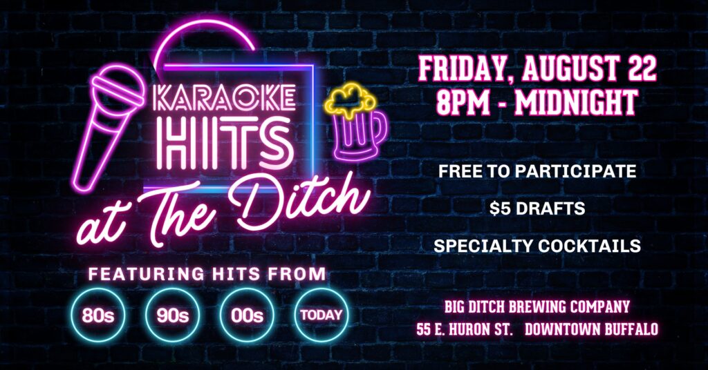 karaoke 2025 08 25 1024x536 - Karaoke Hits at The Ditch is Back!